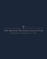 The Mental Wellness Collective