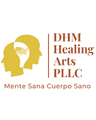 DHM Healing Arts PLLC