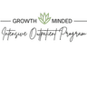 Growth Minded Intensive Outpatient Program