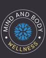 Mind and Body Wellness