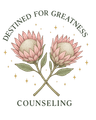 Destined For Greatness Counseling LLC