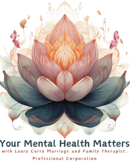 Your Mental Health Matters w/ Laura Curry MFT, PC