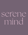 Serene Mind LLC