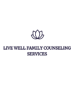 Live Well Family Counseling Services, Inc.