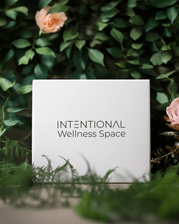 Intentional Wellness Space