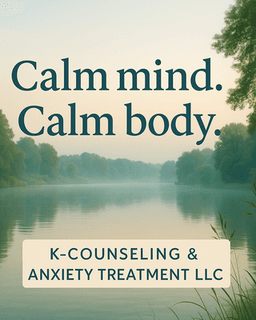 K-Counseling & Anxiety Treatment, LLC
