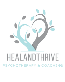Heal and Thrive Psychotherapy & Coaching