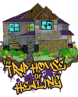 The Trap House of Healing with Dr. Terri & Co.