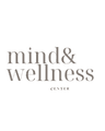 Mind and Wellness Center