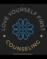 Love Yourself First Counseling, LCSW, PLLC
