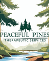 Peaceful Pines Therapeutic Services