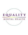 Equality Mental Health, LLC